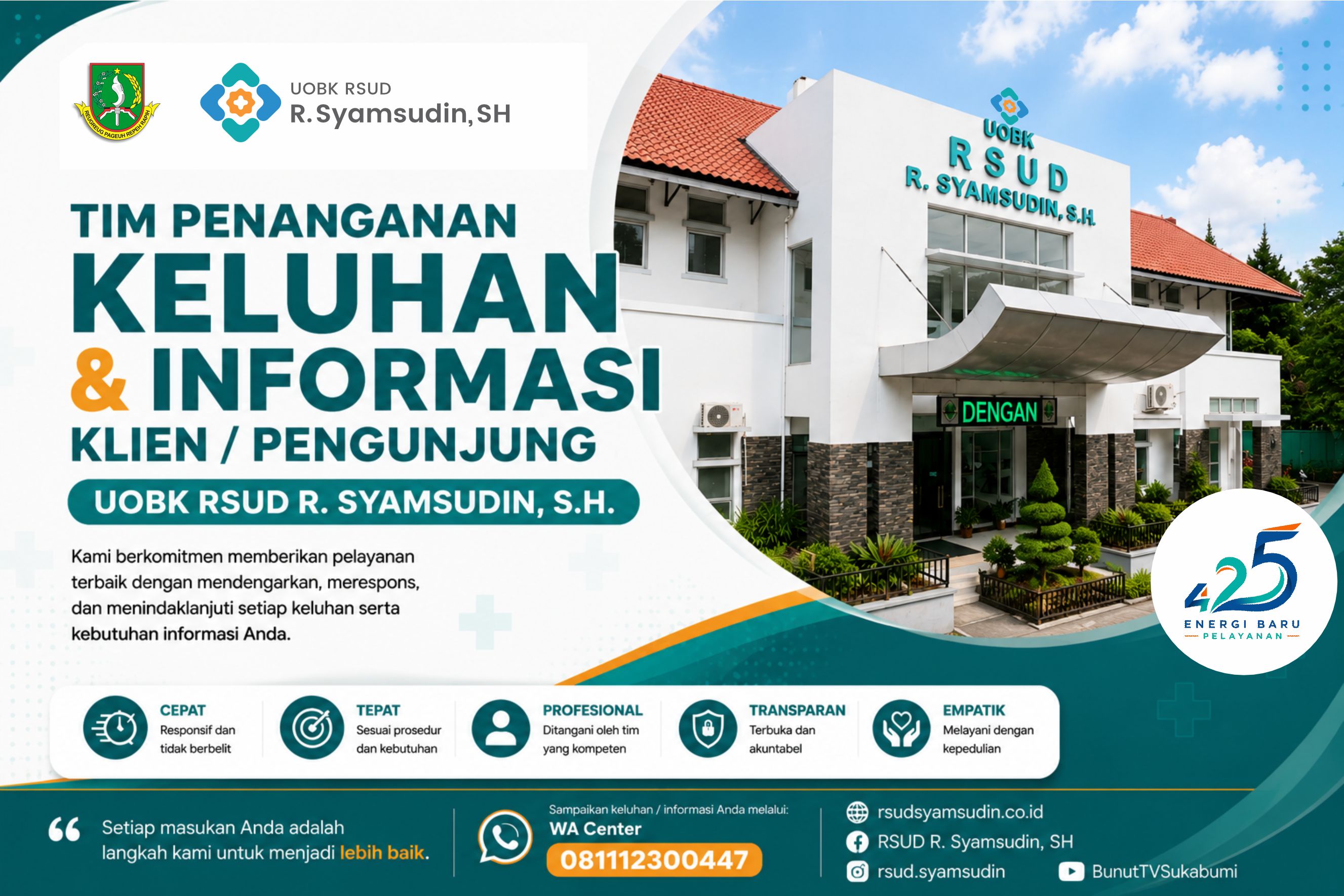 “Komitmen RSUD R. Syamsudin, S.H. dalam Penanganan Keluhan dan Pengaduan Pasien”